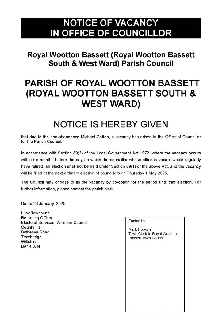 Notice of South and West Ward Town Councillor vacancy due to non attendance Michael Cotton that will be filled at the next ordinary election of councillors on Thursday 1st May 2025